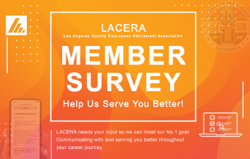 LACERA Member Survey - Help Us Serve You Better!